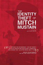 Watch The Identity Theft of Mitch Mustain 123netflix
