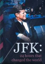 Watch JFK: 24 Hours That Change the World Putlocker