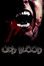 Watch Old Blood 123netflix