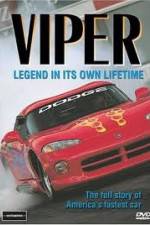 Watch Viper - Legend In It's Own Lifetime 123netflix