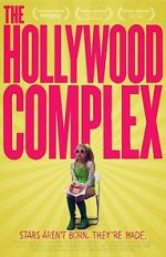 Watch The Hollywood Complex 123netflix