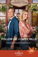 Watch Follow Me to Daisy Hills 123netflix