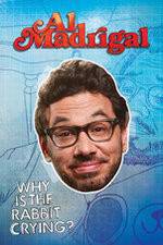 Watch Al Madrigal: Why Is the Rabbit Crying? 123netflix
