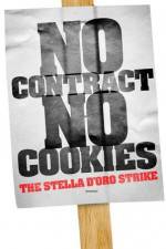 Watch No Contract No Cookies The Stella D'Oro Strike 123netflix
