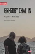 Watch Gregory and Virginia Chaitin: Against Method 123netflix