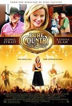 Watch Pure Country 2: The Gift 123netflix
