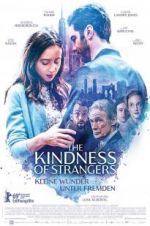 Watch The Kindness of Strangers 123netflix