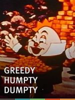 Watch Greedy Humpty Dumpty (Short 1936) 123netflix