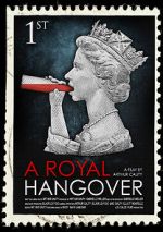 Watch A Royal Hangover 123netflix