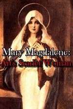 Watch Mary Magdalene: Art\'s Scarlet Woman 123netflix