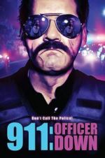 Watch 911: Officer Down 123netflix