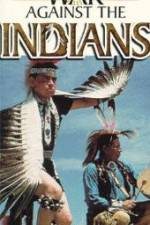 Watch War Against the Indians 123netflix