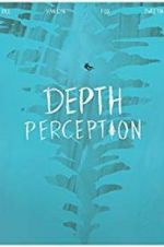 Watch Depth Perception 123netflix