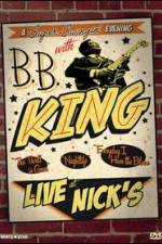 Watch B.B. King: Live at Nick's 123netflix
