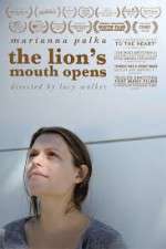 Watch The Lion's Mouth Opens 123netflix