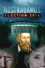 Watch Nostradamus: Election 123netflix