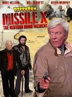 Watch RiffTrax: Missile X - The Neutron Bomb Incident 123netflix