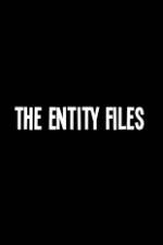 Watch The Entity Files 123netflix