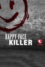 Watch Happy Face Killer 123netflix