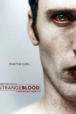 Watch Strange Blood 123netflix