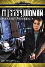 Watch Mystery Woman Mystery Weekend 123netflix