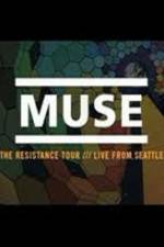 Watch Muse Live in Seattle 123netflix