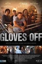 Watch Gloves Off 123netflix