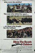 Watch Bless the Beasts & Children 123netflix