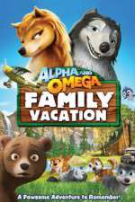 Watch Alpha and Omega: Family Vacation 123netflix