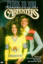 Watch Close to You Remembering the Carpenters 123netflix