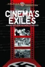 Watch Cinema's Exiles: From Hitler to Hollywood 123netflix