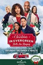 Watch Christmas in Evergreen: Bells Are Ringing 123netflix
