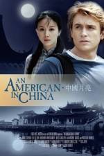 Watch An American in China 123netflix
