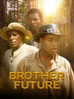 Watch Brother Future 123netflix
