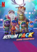 Watch The Action Pack Saves Christmas 123netflix