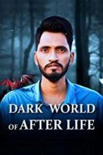 Watch Dark World of After Life 123netflix