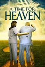 Watch A Time for Heaven 123netflix