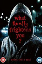 Watch What Really Frightens You 123netflix