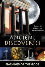 Watch History Channel Ancient Discoveries: Machines Of The Gods 123netflix