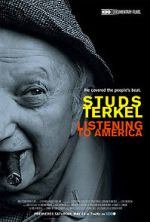 Watch Studs Terkel: Listening to America 123netflix
