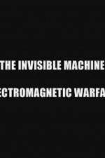 Watch The Invisible Machine: Electromagnetic Warfare 123netflix