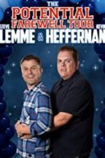 Watch Steve Lemme & Kevin Heffernan: The Potential Farewell Tour 123netflix