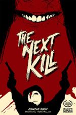 Watch The Next Kill 123netflix