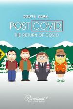 Watch South Park: Post Covid - The Return of Covid 123netflix