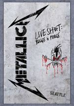Watch Metallica: Live Shit - Binge & Purge, Seattle 123netflix