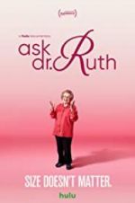 Watch Ask Dr. Ruth 123netflix