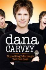 Watch Dana Carvey: Squatting Monkeys Tell No Lies 123netflix