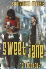 Watch Sweet Jane 123netflix