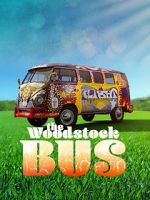 Watch The Woodstock Bus 123netflix
