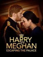 Watch Harry & Meghan: Escaping the Palace 123netflix